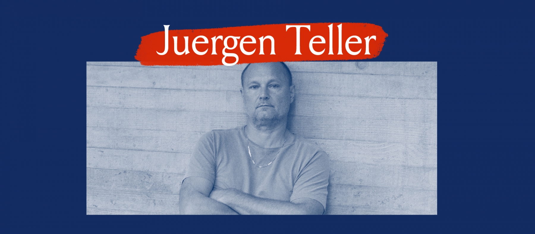Juergen Teller Portrait Banner