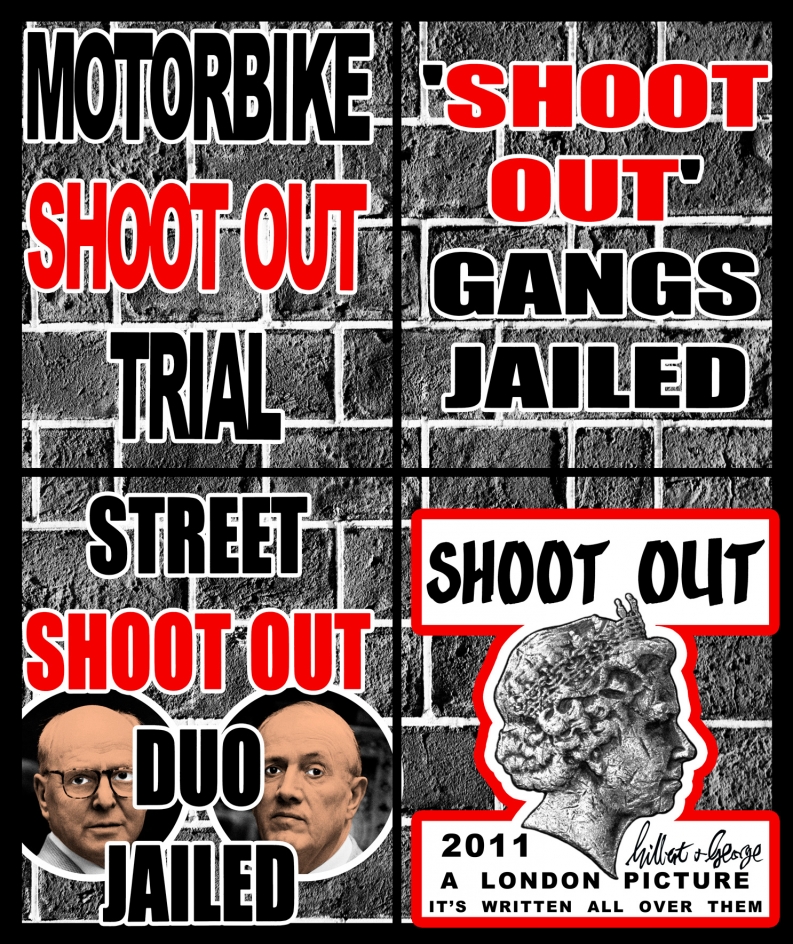 GILBERT &amp;amp; GEORGE, Shoot Out, 2011